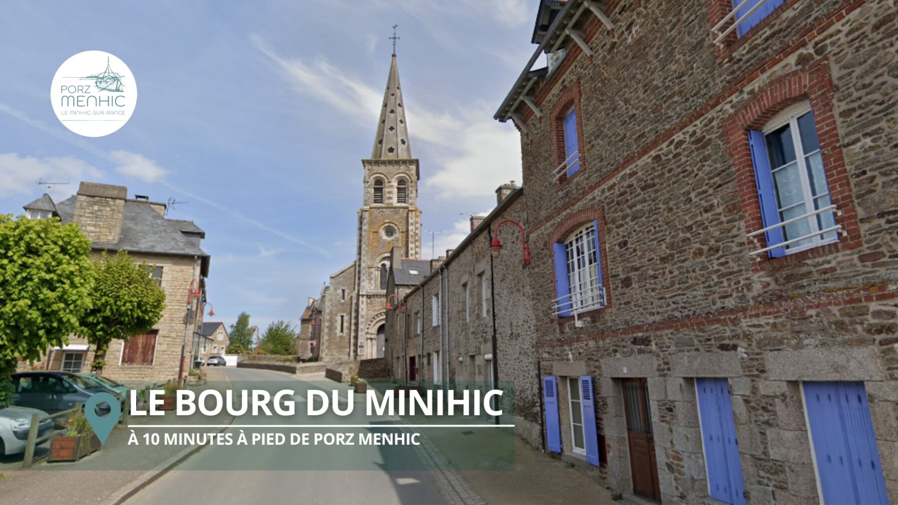 Le bourg Minihic-sur-Rance à proximité du lotissement Porz-Menhic