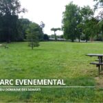 Le Parc EVENEMENTAL à proximité du domaine des songes à l'Hermitage