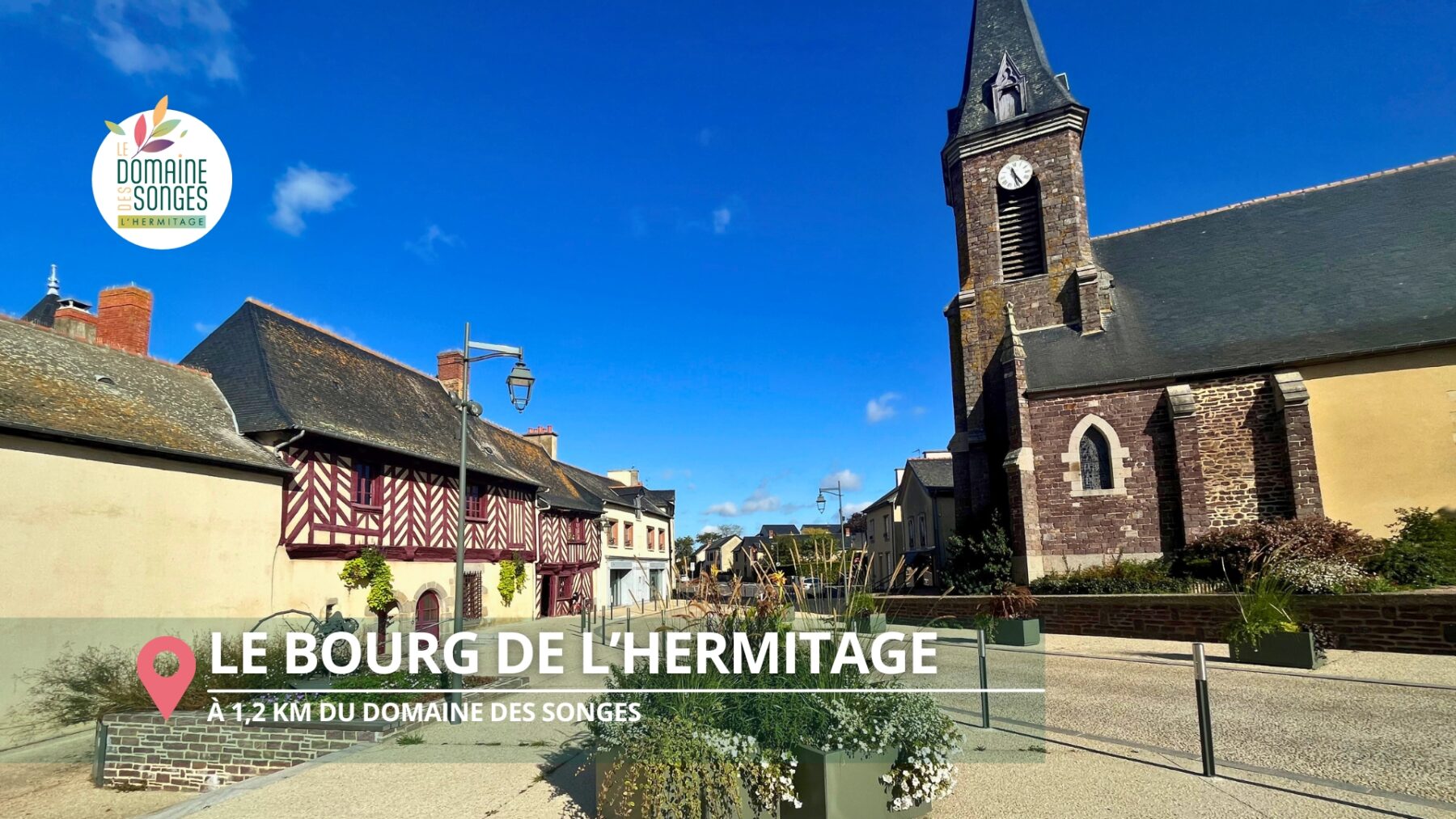 Le Bourg de l'Hermitage