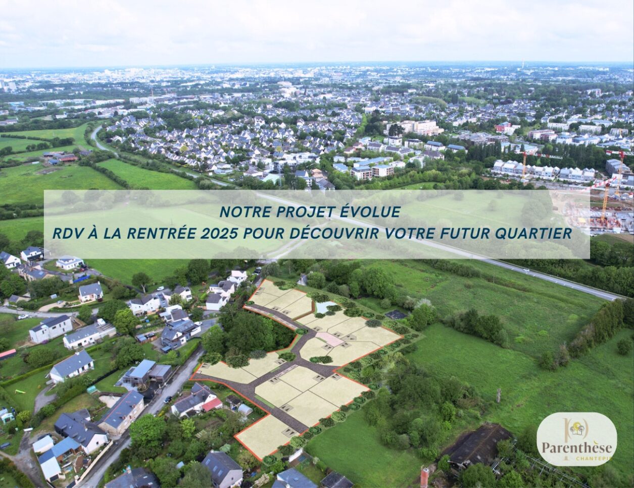 Terrain Parenthèse : terrains à Chantepie